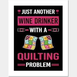 Wine Drinker Quilting Quilt Quilter Posters and Art